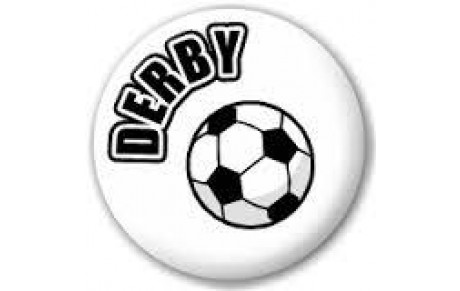DIMANCHE: C'EST DERBY!!!