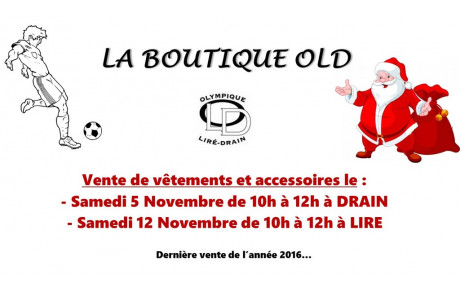 LA BOUTIQUE OLD...C'EST MAINTENANT !!!