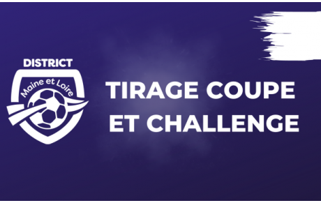TIRAGE COUPE ANJOU / CHALLENGE DISTRICT (6 NOVEMBRE)